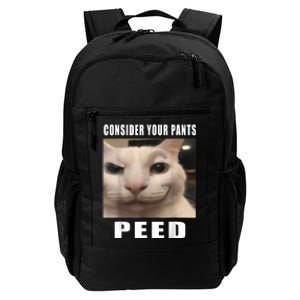 Consider Your Pants Peed Silly Cat Meme Daily Commute Backpack