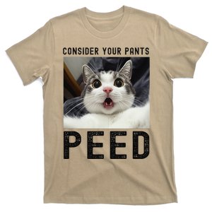 Consider Your Pants Peed Silly Cat Meme T-Shirt