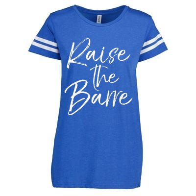 Cute Yoga Quote For Women Workout Saying Pun Raise The Barre Enza Ladies Jersey Football T-Shirt