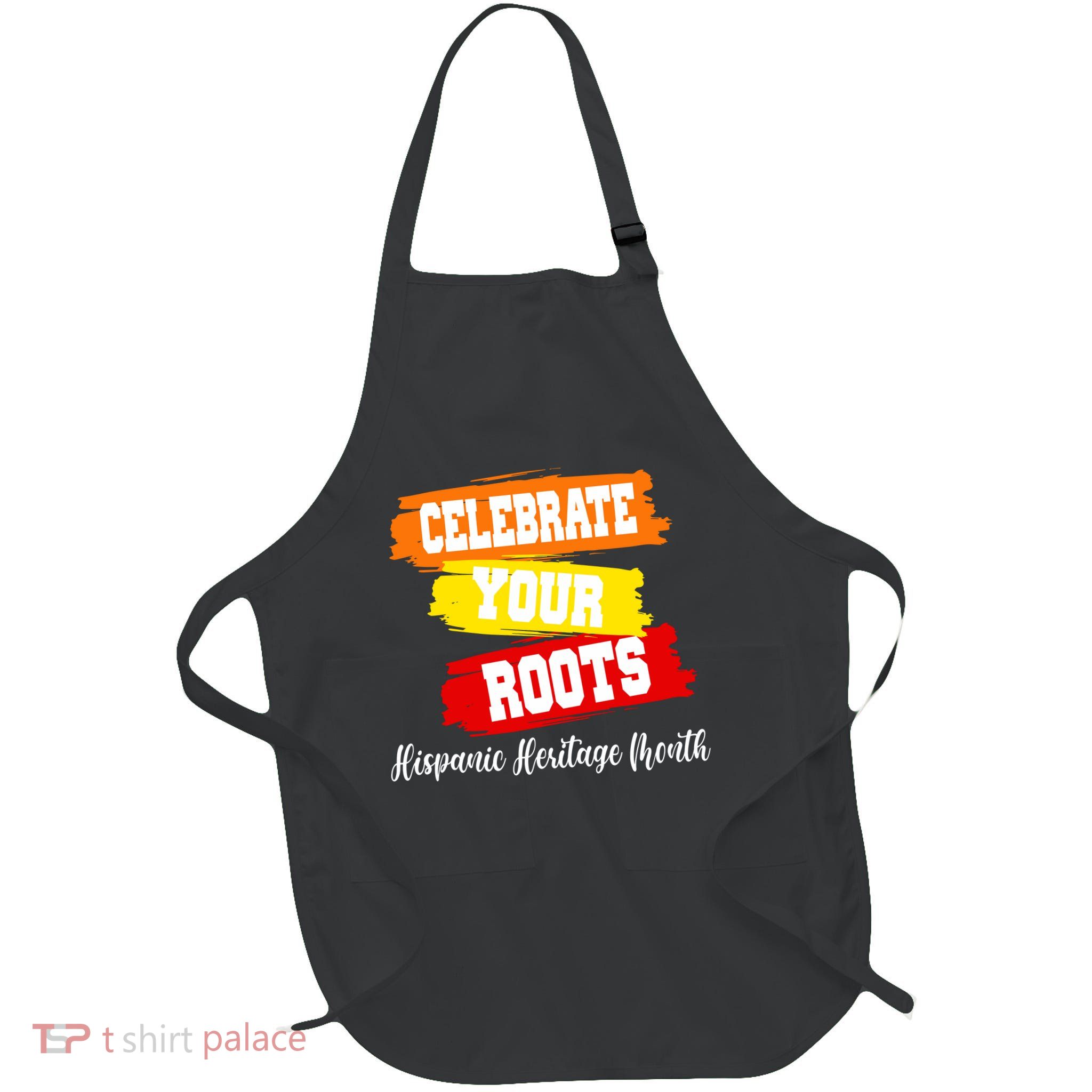 Celebrate Your Roots Hispanic Heritage Month Apron