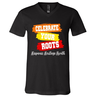 Celebrate Your Roots Hispanic Heritage Month V-Neck T-Shirt