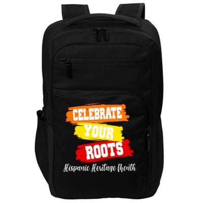 Celebrate Your Roots Hispanic Heritage Month Impact Tech Backpack