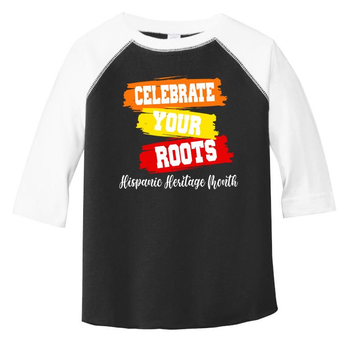 Celebrate Your Roots Hispanic Heritage Month Toddler Fine Jersey T-Shirt