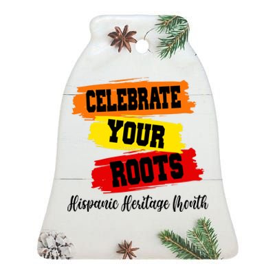 Celebrate Your Roots Hispanic Heritage Month Ceramic Bell Ornament