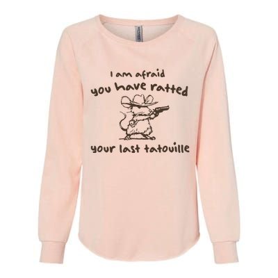 Cowboy YouVe Ratted Your Last Tatouille Vintage Womens California Wash Sweatshirt