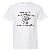 Cowboy YouVe Ratted Your Last Tatouille Vintage Garment-Dyed Heavyweight T-Shirt