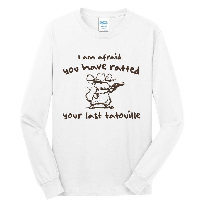 Cowboy YouVe Ratted Your Last Tatouille Vintage Tall Long Sleeve T-Shirt