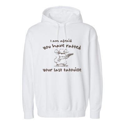 Cowboy YouVe Ratted Your Last Tatouille Vintage Garment-Dyed Fleece Hoodie