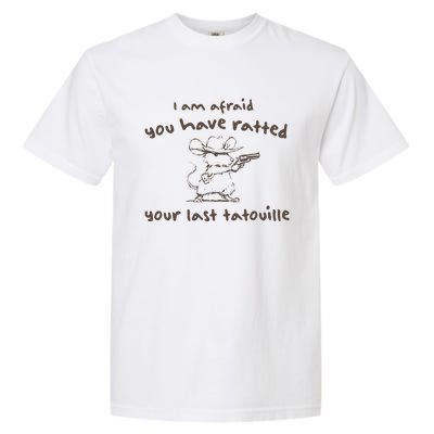 Cowboy YouVe Ratted Your Last Tatouille Vintage Garment-Dyed Heavyweight T-Shirt