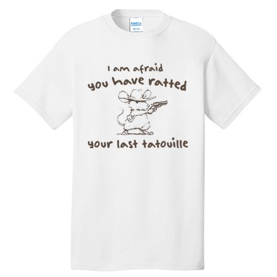 Cowboy YouVe Ratted Your Last Tatouille Vintage Tall T-Shirt