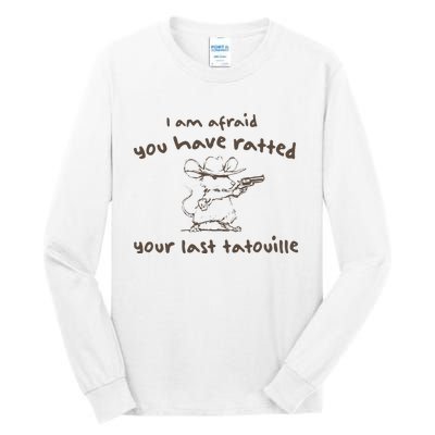 Cowboy YouVe Ratted Your Last Tatouille Vintage Tall Long Sleeve T-Shirt