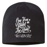 Can You Stand The Rain Ronnie Bobby Ricky Mike Ralph Johnny Sustainable Beanie