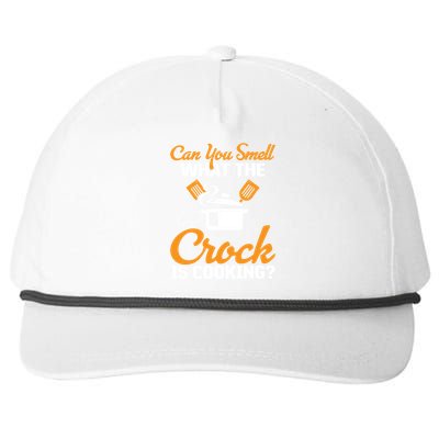 Can You Smell What The Crock Is Cooking Gift Snapback Five-Panel Rope Hat