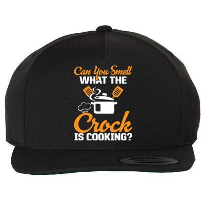 Can You Smell What The Crock Is Cooking Gift Wool Snapback Cap