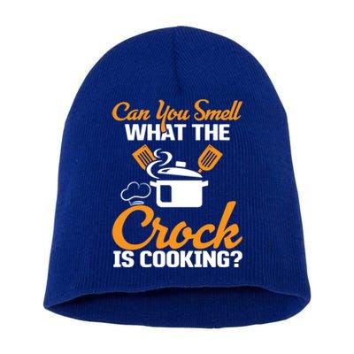 Can You Smell What The Crock Is Cooking Gift Short Acrylic Beanie