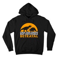 Curse Your Sudden But Inevitable Betrayal Hoodie