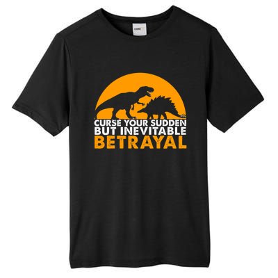 Curse Your Sudden But Inevitable Betrayal Tall Fusion ChromaSoft Performance T-Shirt