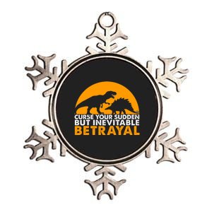 Curse Your Sudden But Inevitable Betrayal Metallic Star Ornament