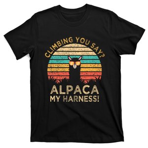 Climbing You Say Alpaca My Harness Funny Rock Climber T-Shirt