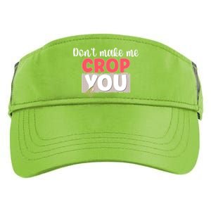 Crop You Scrapbook Scrapbooking Scrapbooker Gift Adult Drive Performance Visor