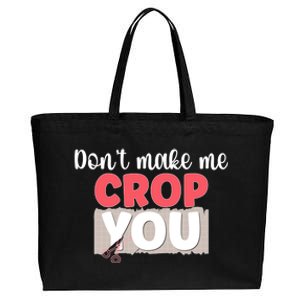 Crop You Scrapbook Scrapbooking Scrapbooker Gift Cotton Canvas Jumbo Tote