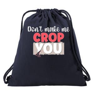 Crop You Scrapbook Scrapbooking Scrapbooker Gift Drawstring Bag