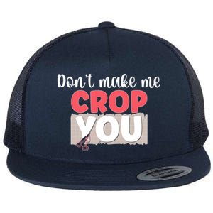 Crop You Scrapbook Scrapbooking Scrapbooker Gift Flat Bill Trucker Hat