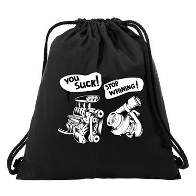 Cute You Suck! Stop Whining! Mechanical Engineering Drawstring Bag