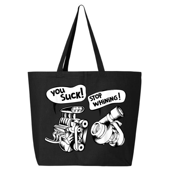 Cute You Suck! Stop Whining! Mechanical Engineering 25L Jumbo Tote