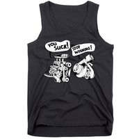Cute You Suck! Stop Whining! Mechanical Engineering Tank Top