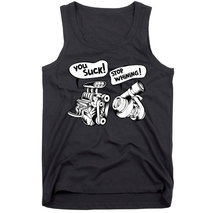 Cute You Suck! Stop Whining! Mechanical Engineering Tank Top
