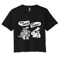 Cute You Suck! Stop Whining! Mechanical Engineering Women's Crop Top Tee