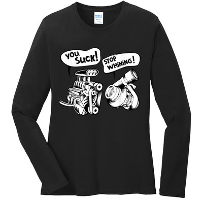 Cute You Suck! Stop Whining! Mechanical Engineering Ladies Long Sleeve Shirt