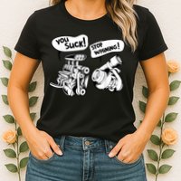 Cute You Suck! Stop Whining! Mechanical Engineering Womens T-Shirt