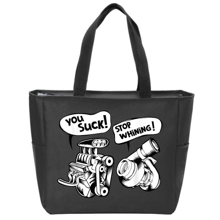 Cute You Suck! Stop Whining! Mechanical Engineering Zip Tote Bag