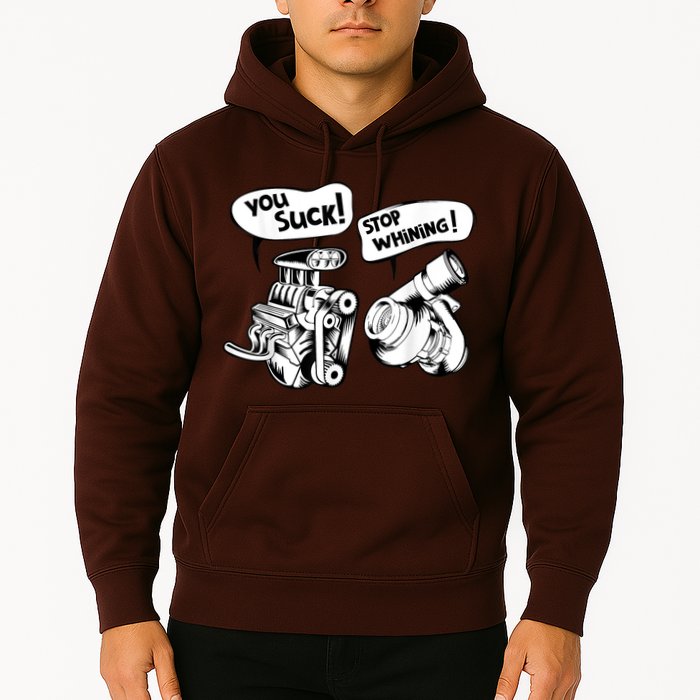 Cute You Suck! Stop Whining! Mechanical Engineering Hoodie