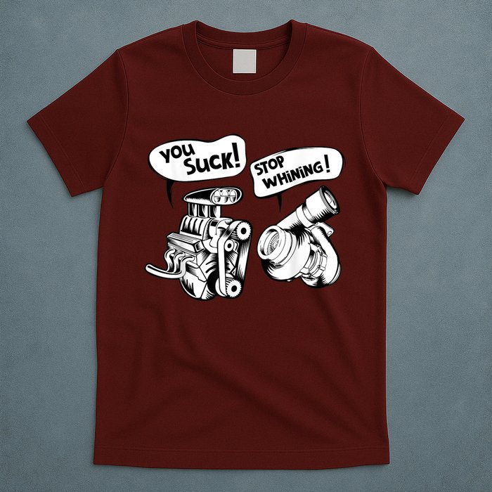 Cute You Suck! Stop Whining! Mechanical Engineering T-Shirt
