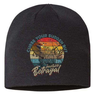 Curse Your Sudden But Inevitable Betrayal Sustainable Beanie