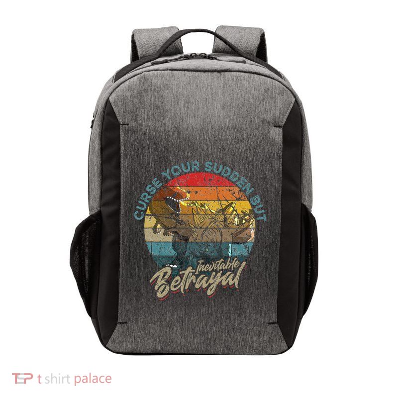 Curse Your Sudden But Inevitable Betrayal Vector Backpack