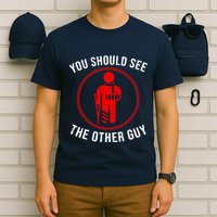 Cool You Should See The Other Guy Funny Broken Arm Joke Gift T-Shirt