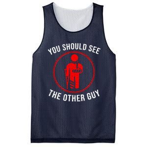 Cool You Should See The Other Guy Funny Broken Arm Joke Gift Mesh Reversible Basketball Jersey Tank