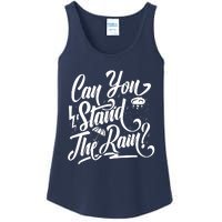 Can You Stand The Rain Ladies Essential Tank