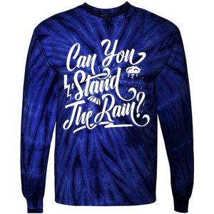 Can You Stand The Rain Tie-Dye Long Sleeve Shirt