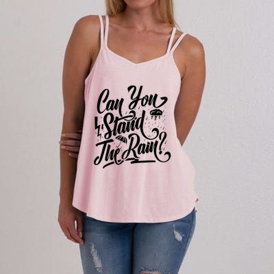 Can You Stand The Rain Women's Strappy Tank