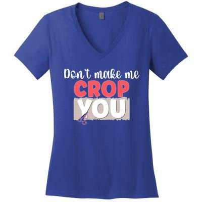 Crop You Scrapbook Scrapbooking Scrapbooker Gift Women's V-Neck T-Shirt