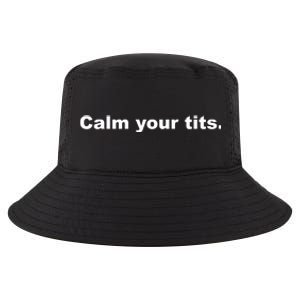 Calm Your Tits Joke Cool Comfort Performance Bucket Hat