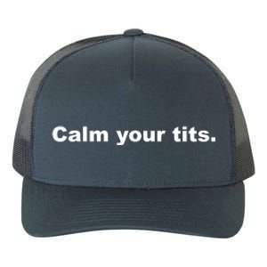 Calm Your Tits Joke Yupoong Adult 5-Panel Trucker Hat