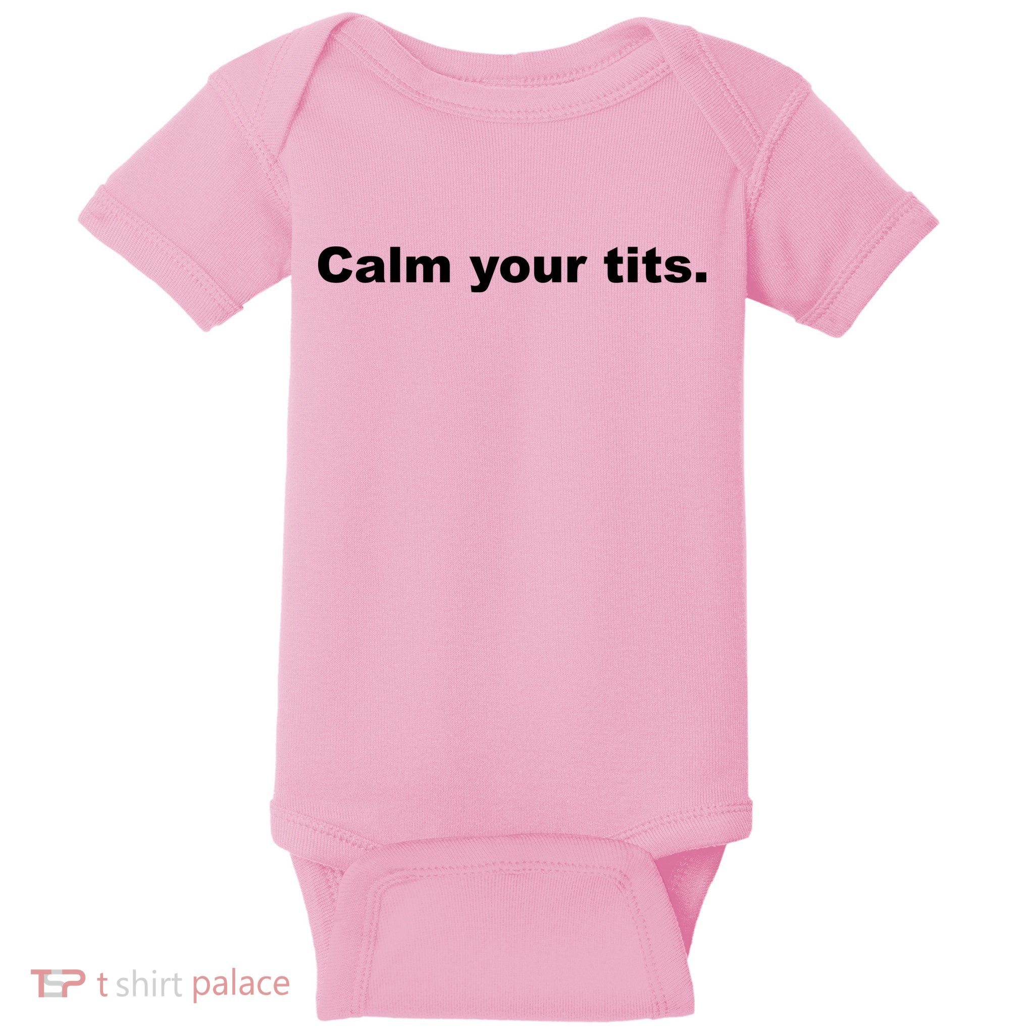Calm Your Tits Joke Baby Bodysuit