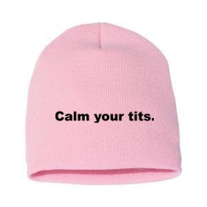 Calm Your Tits Joke Short Acrylic Beanie