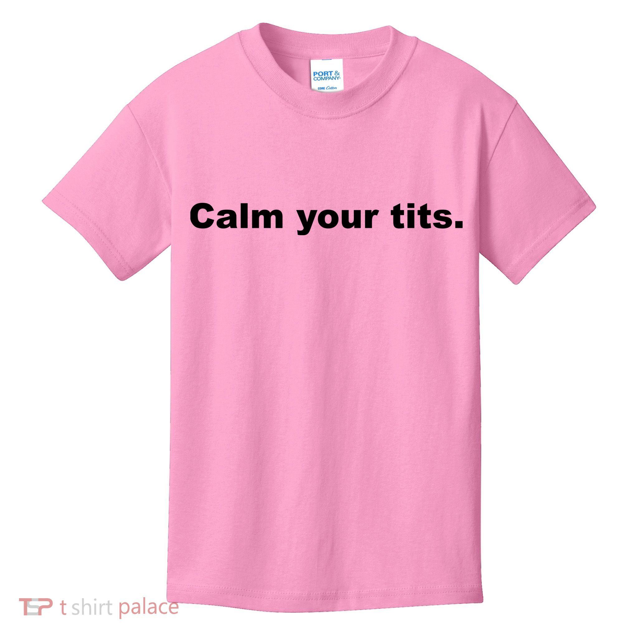 Calm Your Tits Joke Kids T-Shirt